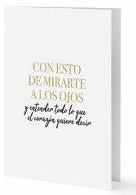 CON ESTO DE MIRARTE A LOS OJOS