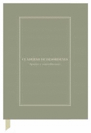 CUADERNO CREATIVO ALEJANDRA G. REM�N 'DES�RDENES'