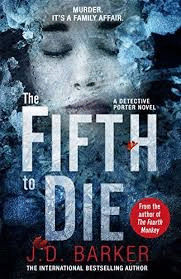THE FIFTH TO DIE DETECTIVE PORTER NOVEL