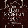 THE HIGH MOUNTAIN COURT