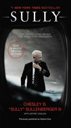 SULLY : MY SEARCH FOR WHAT REALLY MATTERS