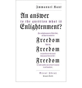 AN ANSWER TO THE QUESTION: WHAT IS ENLIGHTENMENT?