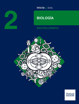 INICIA BIOLOG�A 2.� BACHILLERATO. LIBRO DEL ALUMNO