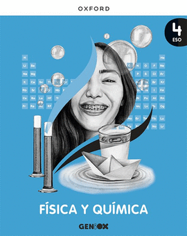 F�SICA Y QU�MICA 4� ESO. LIBRO DEL ESTUDIANTE. GENIOX
