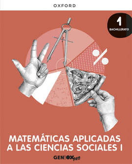 MATEM�TICAS APLICADAS CIENCIAS SOCIALES I 1� BACHILLERATO. LIBRO DEL ESTUDIANTE.