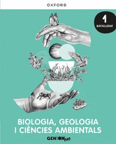 BIOLOGIA, GEOLOGIA I CC. AMBIENTALS 1R B. LLIVRE DE L'ESTUDIANT. GENIOX PRO (COM