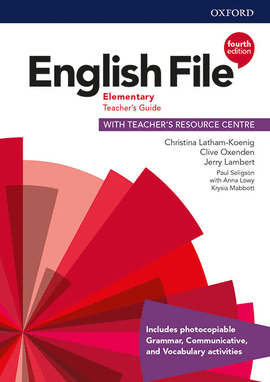ENGLISH FILE ELEMENTARY TEACHER'S GUIDE WITH TEACHER'S RESOURCE CENTRE