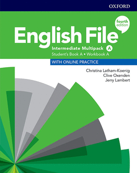 ENGLISH FILE 4TH EDITION INTERMEDIATE. MULTIPACK A