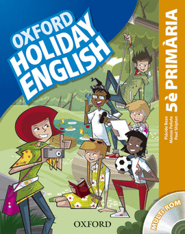 HOLIDAY ENGLISH VACANCES 5� PRIMARIA (PACK)