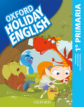 HOLIDAY ENGLISH 1. PRIMARIA PACK