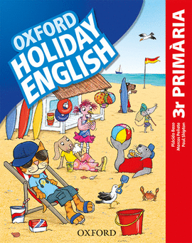 HOLIDAY ENGLISH 3. PRIMARIA. PACK (CATALN) 3RD EDITION. REVISED EDITION
