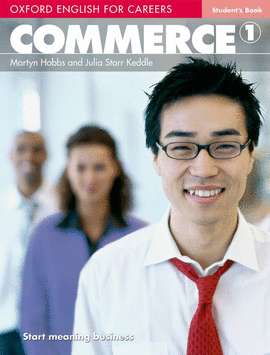 COMMERCE 1 STUDENTS BOOK (OXFORD ENGLISH FOR CAREERS)
