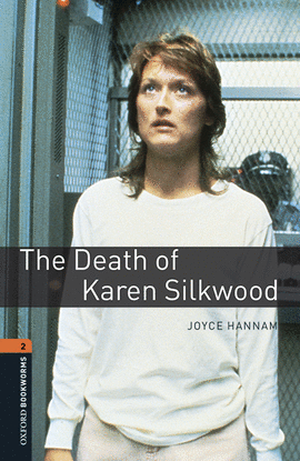 DEATH OF KAREN SILKWOOD (COL.OXFORD BOOKWORMS+CD)
