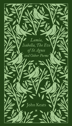 LAMIA ISABELLA THE EVE OF ST AGNES & OTHER POEMS (