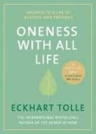 ONENESS WITH ALL LIFE