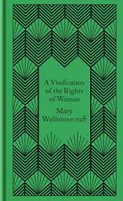 A VINDICATION OF THE RIGHTS OF WOMAN (CLOTHOUND CL