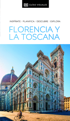 GU�A VISUAL FLORENCIA Y LA TOSCANA (GU�AS VISUALES)