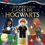 LEGO HARRY POTTER. LA GU�A M�GICA DE LAS CASAS DE HOGWARTS