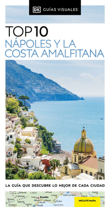 N�POLES Y LA COSTA AMALFITANA (GU�AS VISUALES TOP 10)