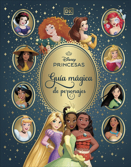 DISNEY PRINCESAS GUA MGICA DE PERSONAJES
