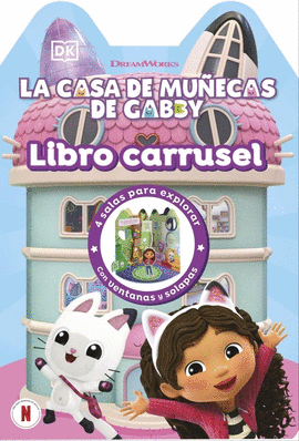 CASA DE MU�ECAS DE GABBY (LIBRO CARRUSEL