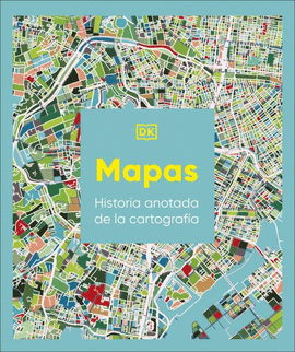 MAPAS: HISTORIA ANOTADA DE LA CARTOGRAF�A