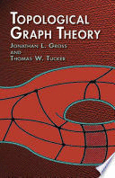 TOPOLOGICAL GRAPH THEORY