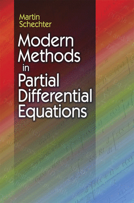 MODERN METHODS IN PARTIAL DIFFERENTIAL EQUATIONS