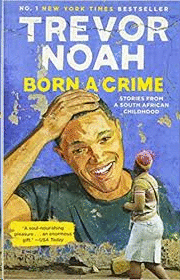 BORN A CRIME