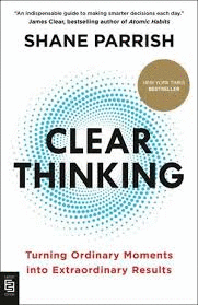 CLEAR THINKING