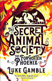 SECRET ANIMAL SOCIETY THE FORGOTTEN PHOE