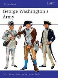 GEORGE WASHINGTONS ARMY
