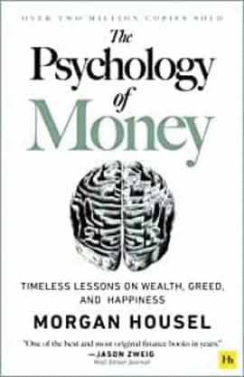 THE PSYCHOLOGY OF MONEY