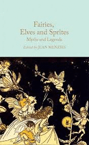FAIRIES ELVES AND SPRITES