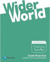 WIDER WORLD EXAM PRACTICE: CAMBRIDGE ENGLISH KEY FOR SCHOOLS