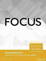 FOCUS EXAM PRACTICE: PEARSON TESTS OF ENGLISH GENERAL LEVEL 4(C1)
