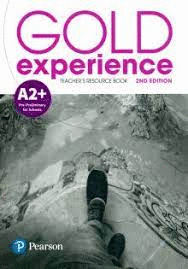 GOLD EXPERIENCE 2ND EDITION A2+ TEACHER'S RESOURCE BOOK