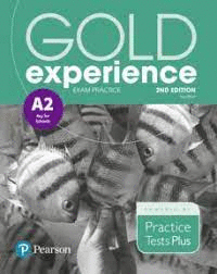 GOLD EXPERIENCE 2ND EDITION EXAM PRACTICE: CAMBRIDGE ENGLISH KEY FOR SCHOOLS (A2)