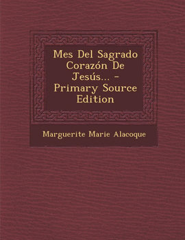 MES DEL SAGRADO CORAZ�N DE JES�S...