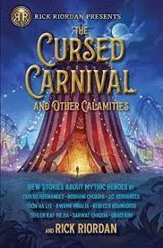 THE CURSED CARNIVAL AND OTHER CALAMITIES
