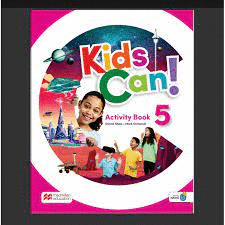 KIDS CAN! 5 ACTIVITY BOOK, EXTRAFUN & PUPIL'S APP: CUADERNO DE AC