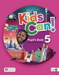 KIDS CAN! 5 PUPIL'S BOOK: LIBRO DE TEXTO DE INGLES IMPRESO