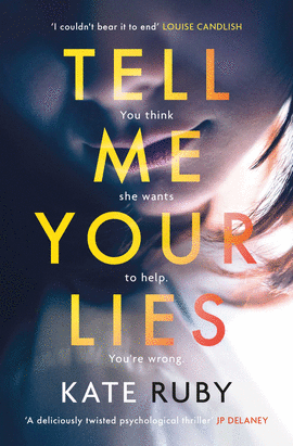 TELL ME YOUR LIES