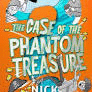 THE CASE OF TE PHANTOM TREASURE