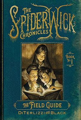 SPIDERWICK 1 THE FIELD GUIDE
