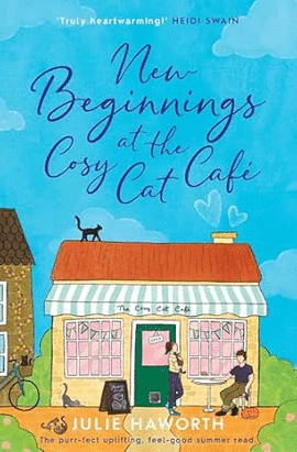 NEW BEGINNINGS AT THE COSY CAT CAF�