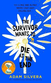 THE SURVIVOR WANTS TO DIE AT THE END (BOOK 3)