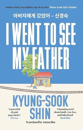 I WENT TO SEE MY FATHER