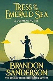 TRESS OF THE EMERALD SEA