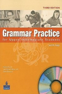 GRAMMAR PRACTICE FOR UPPER-INTERMEDIATE STUDENTS WITH KEY